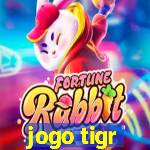 jogo tigr